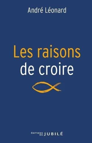 Raisons de croire (les)