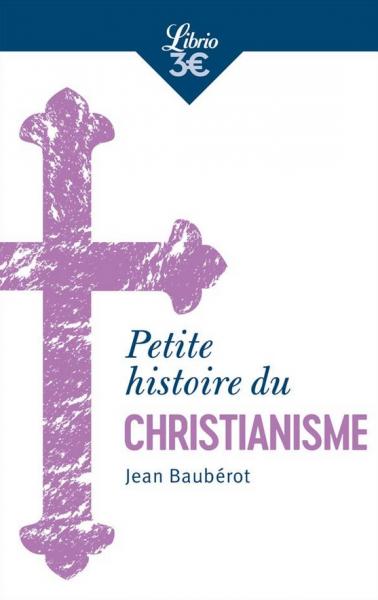 Petite histoire du Christianisme