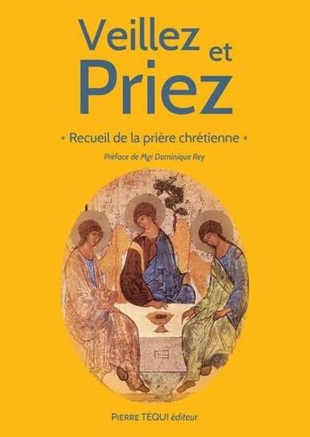 Veillez et priez