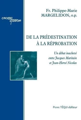 De la prédestination à la réprobation