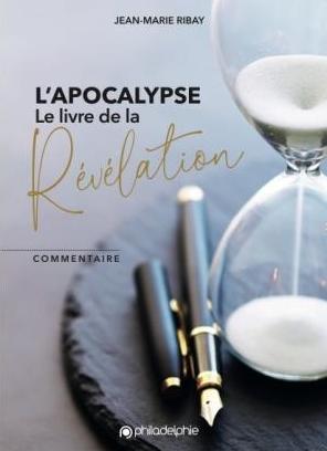 Apocalypse le livre de la révélation (L')