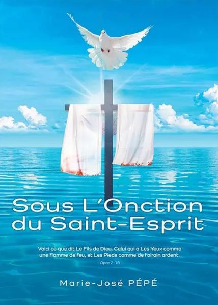 Sous l'onction du Saint-Esprit