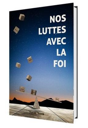 Nos luttes avec la foi