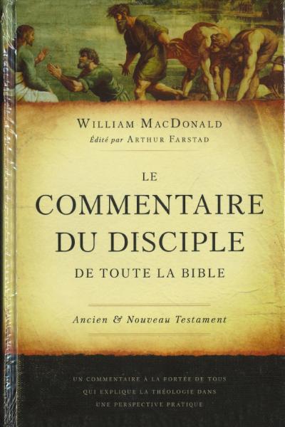 Le commentaire du disciple de toute la Bible