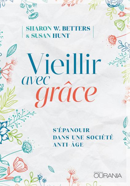 Vieillir avec grâce