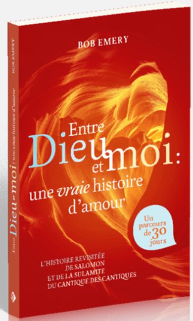 Entre Dieu et moi : une vraie histoire d'amour