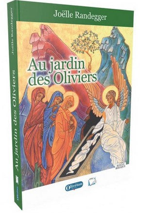 Au jardin des oliviers