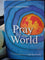 Pray for the world