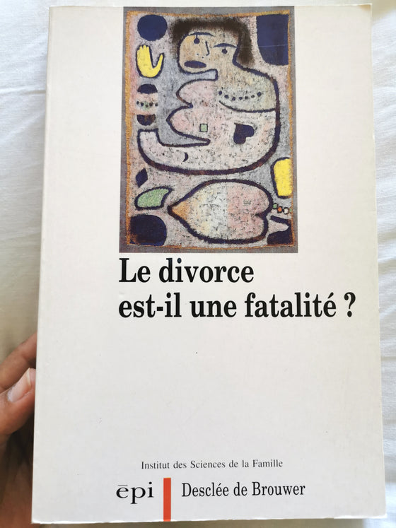 Le divorce est-il une fatalité?