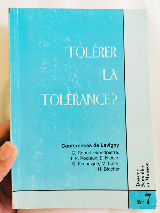 Tolérer la tolérance?