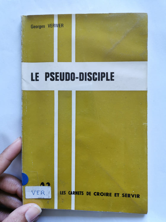 Le pseudo-disciple