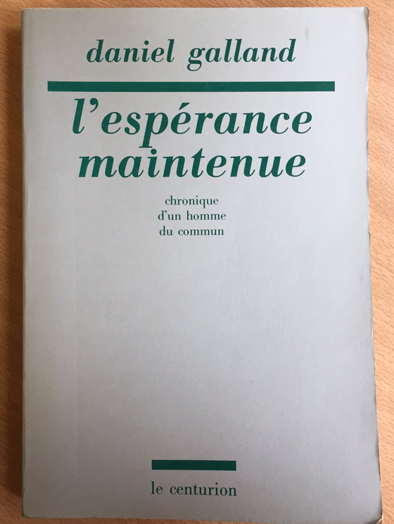 L’espérance maintenue