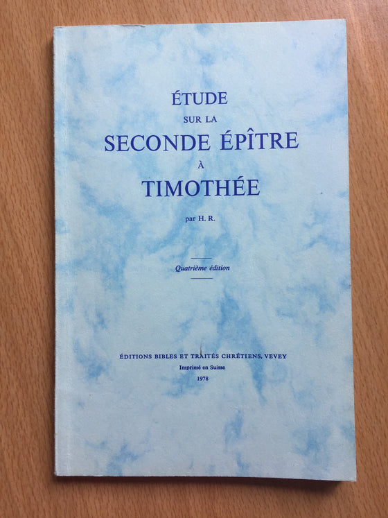 Étude sur la seconde épître à Timothée