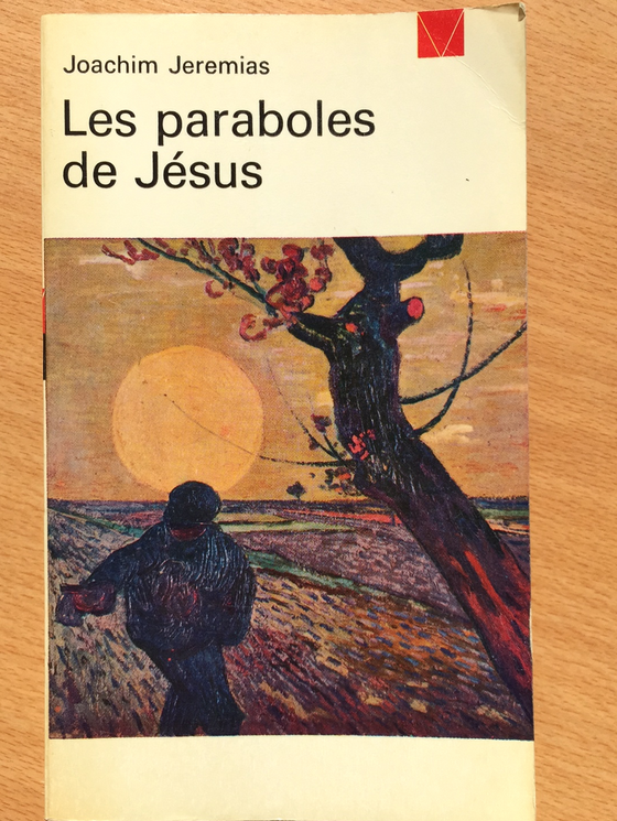 Les paraboles de Jésus [Jeremias]