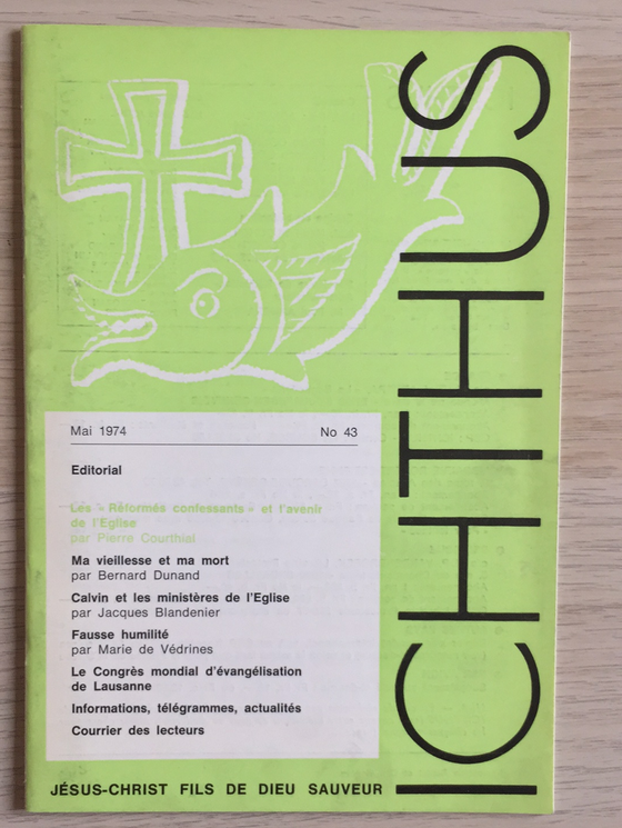 Ichthus N°43 - Les « Réformés confessants » et l’avenir de l’Eglise