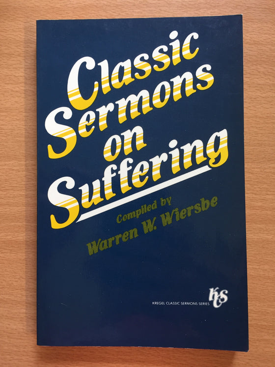 Classic sermons on suffering