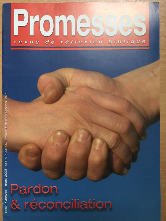 Promesses N°151 - Pardon et réconciliation