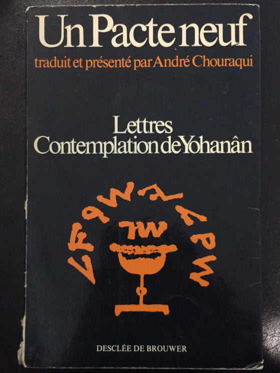Lettres, Contemplation de Yohanân (La Bible)