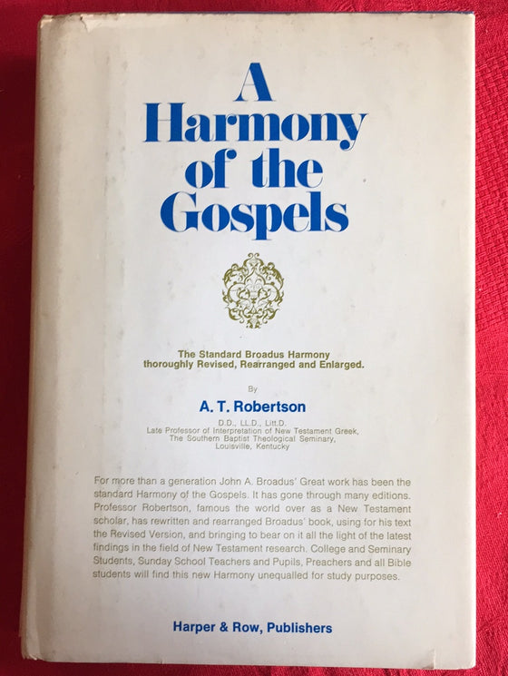 A Harmony of the Gospels