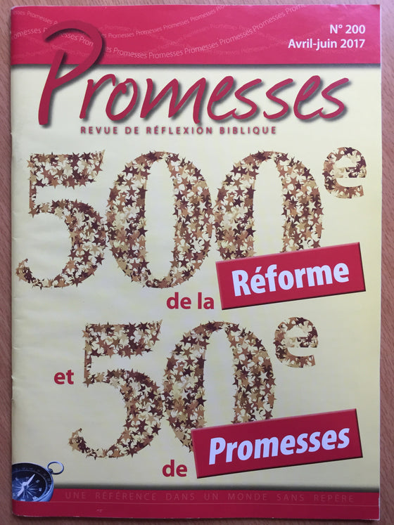 Promesses N°200 - 500e de la Réforme et 50e de promesses