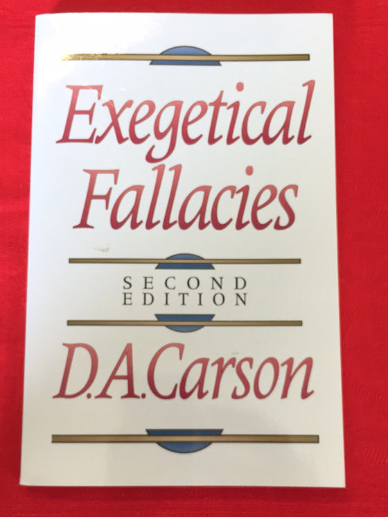 Exegetical Fallacies