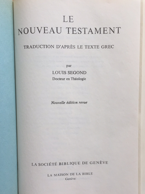 Das Neue Testament/Le Nouveau Testament/The New Testament