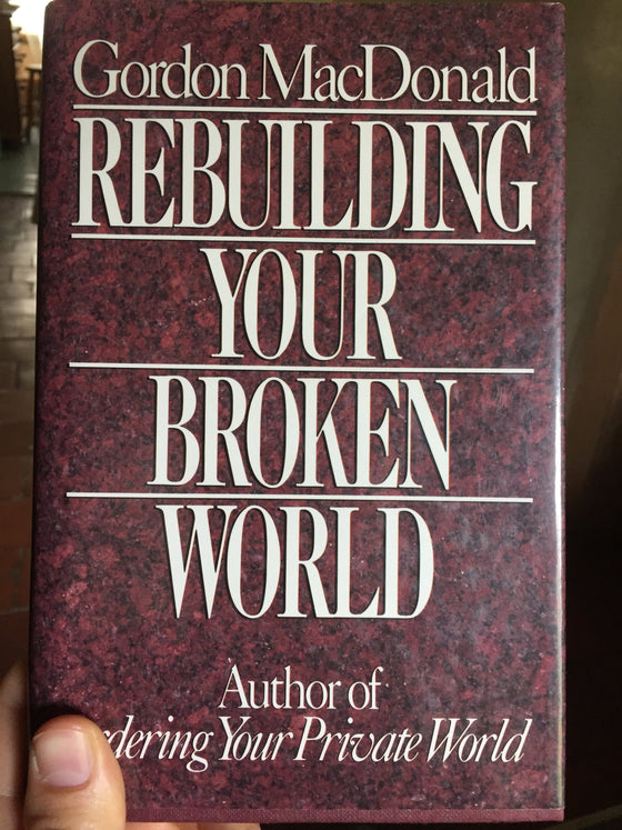 Rebuilding your broken world