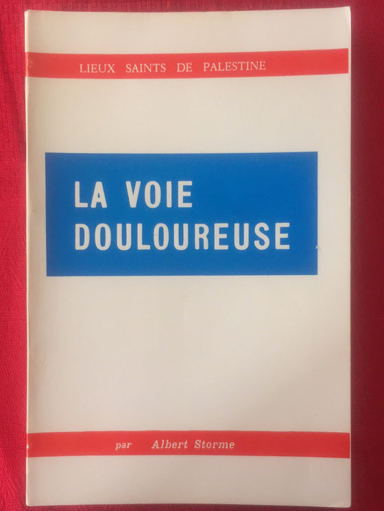 La voie douloureuse (Livre rare, théologie inconnue)