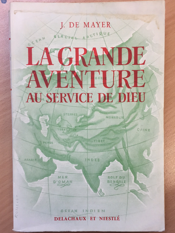 La grande aventure au service de Dieu