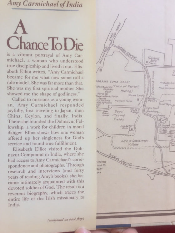 A Chance to Die: The Life and Legacy of Amy Carmichael