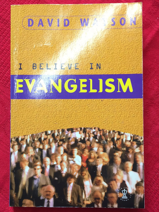 I believe in Evangelism