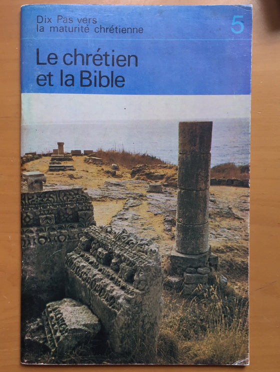 Le chrétien et la Bible