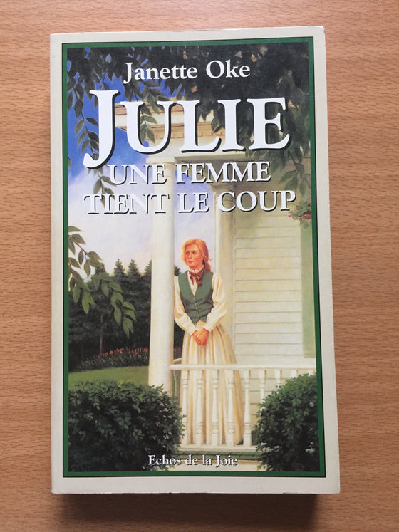 Julie une femme tient le coup