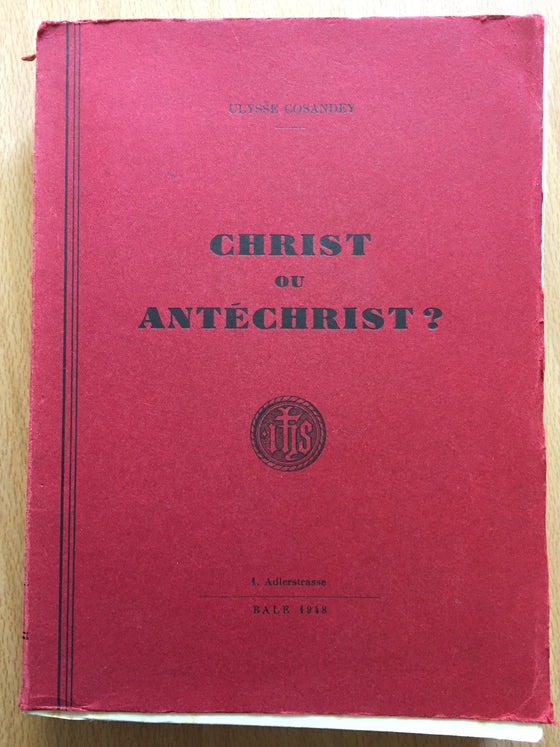 Christ ou Antéchrist ?