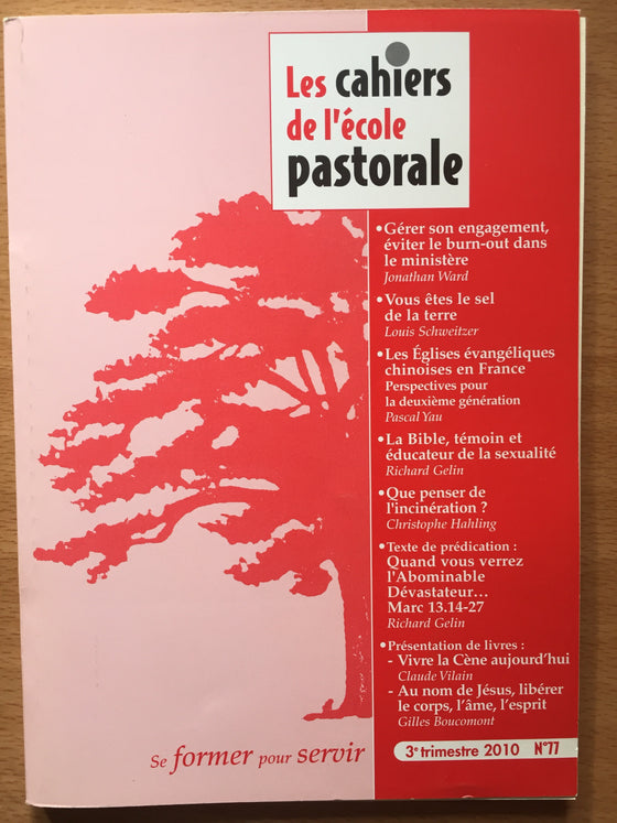 Les cahiers de l’école pastorale - 3e trimestre 2010 vol.77