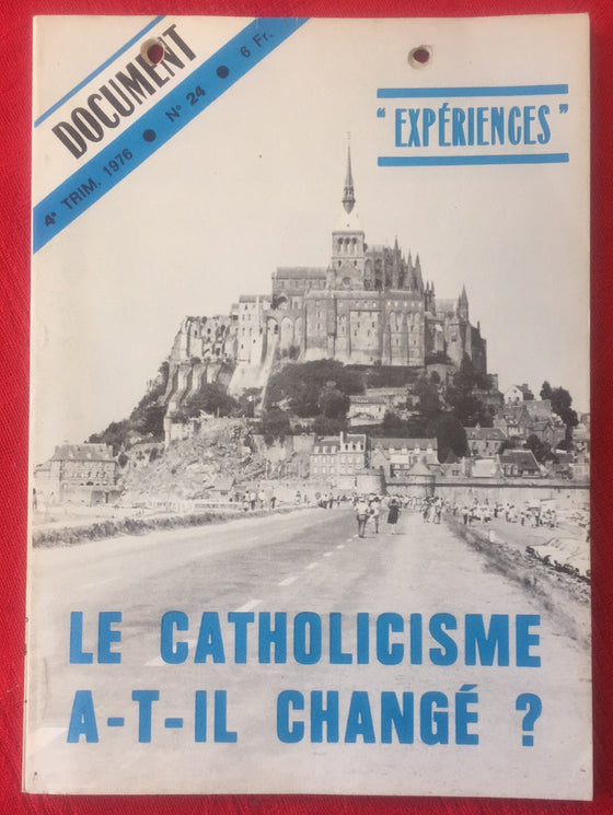 Document Expériences n.24 Le catholicisme a-t-il changé ?