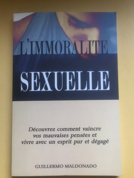 L'immoralité sexuelle (retiré des ventes)