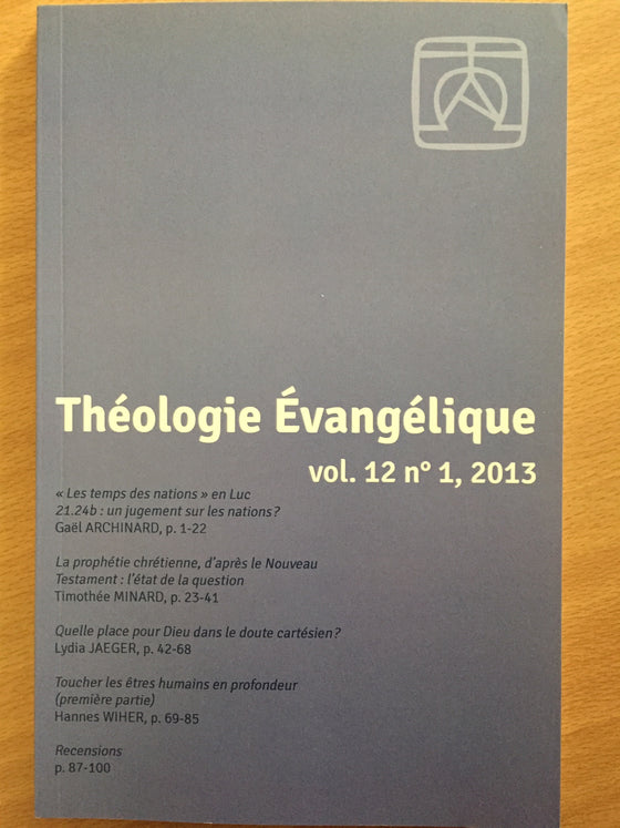 Théologie Évangélique vol.12 #1 2013