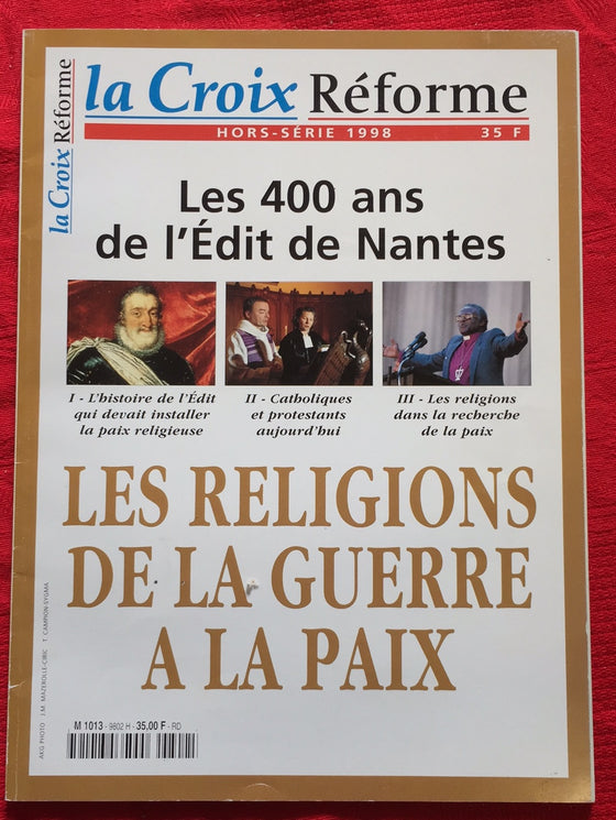 Les religions de la guerre à la paix - La Croix Réforme H-S 1998 (catholique)