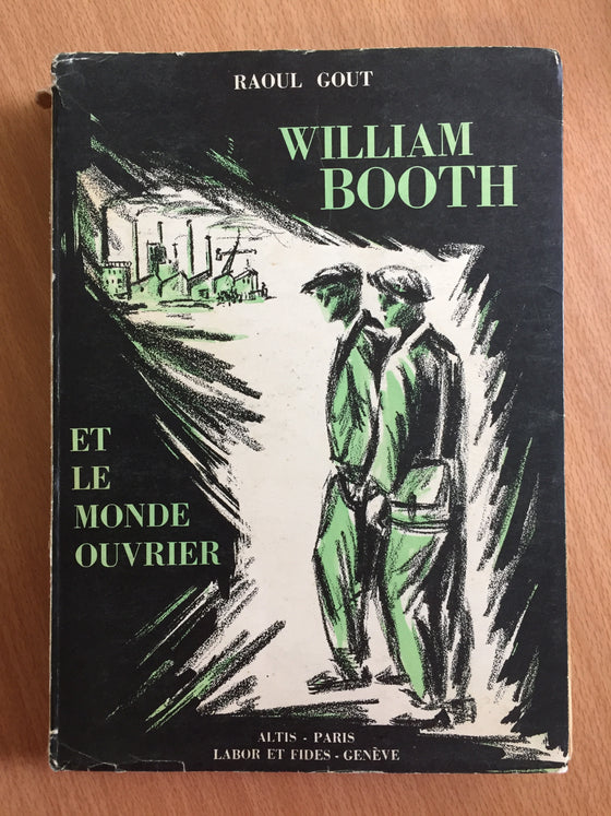 William Booth et le monde ouvrier