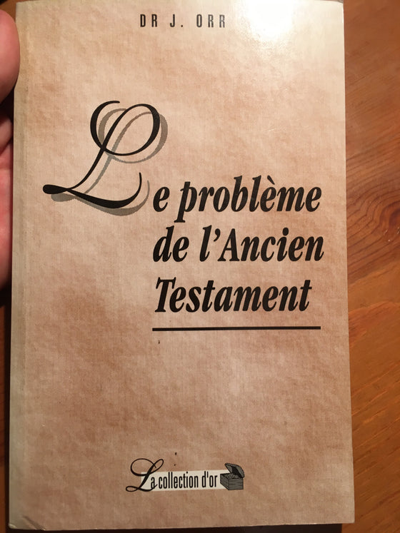 Le problème de l’Ancien Testament