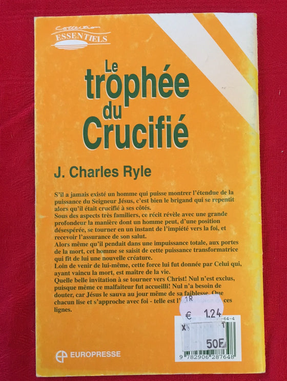Le trophée du Crucifié