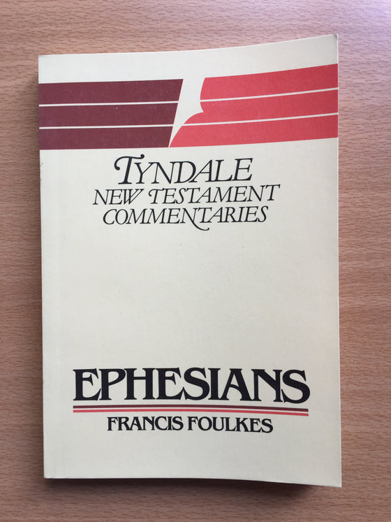 Ephesians Tyndale New Testament commentaries