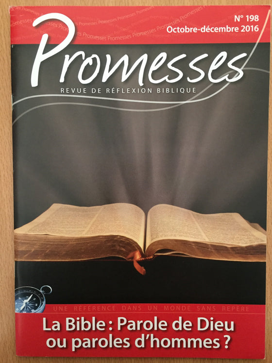 Promesses N°198 - La Bible: Parole de Dieu ou paroles d’hommes ?