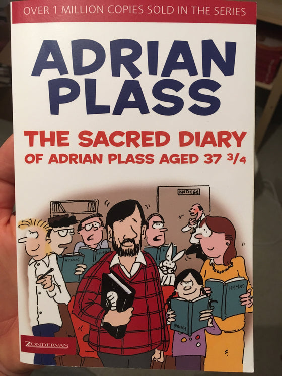 The Sacred Diary of Adrian Plass Aged 37 3/4 - ChezCarpus.com