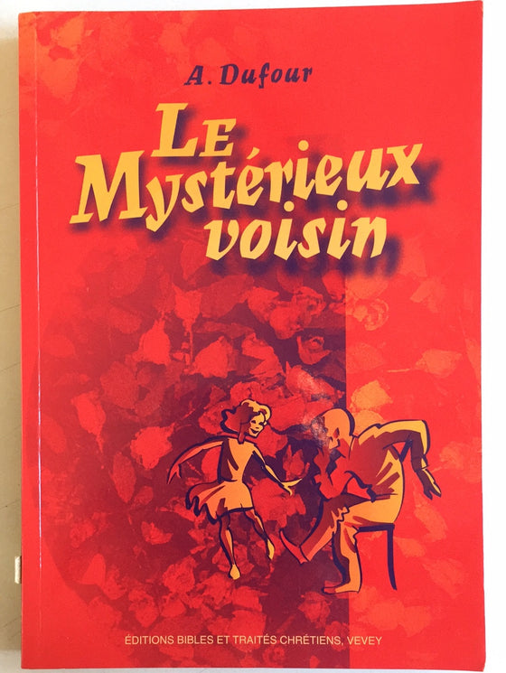 Le mystérieux voisin