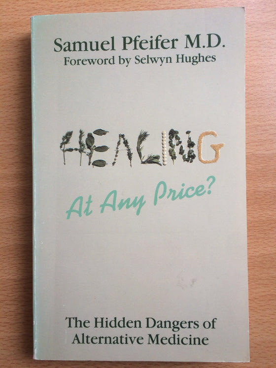 Healing at any price?