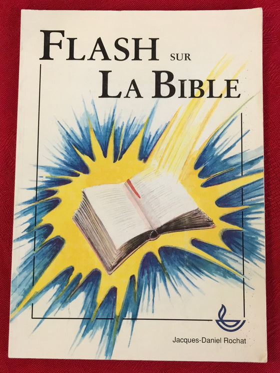 Flash sur la Bible