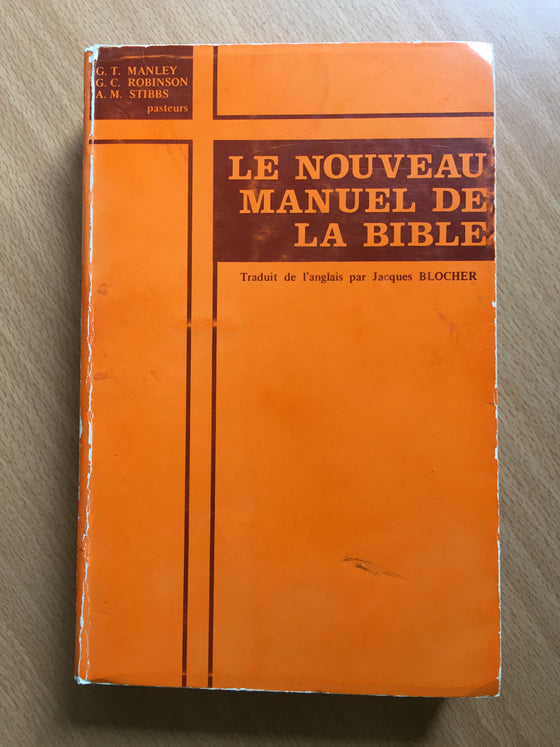 Le Nouveau Manuel de la Bible (livre épuisé chez l’éditeur!) - ChezCarpus.com
