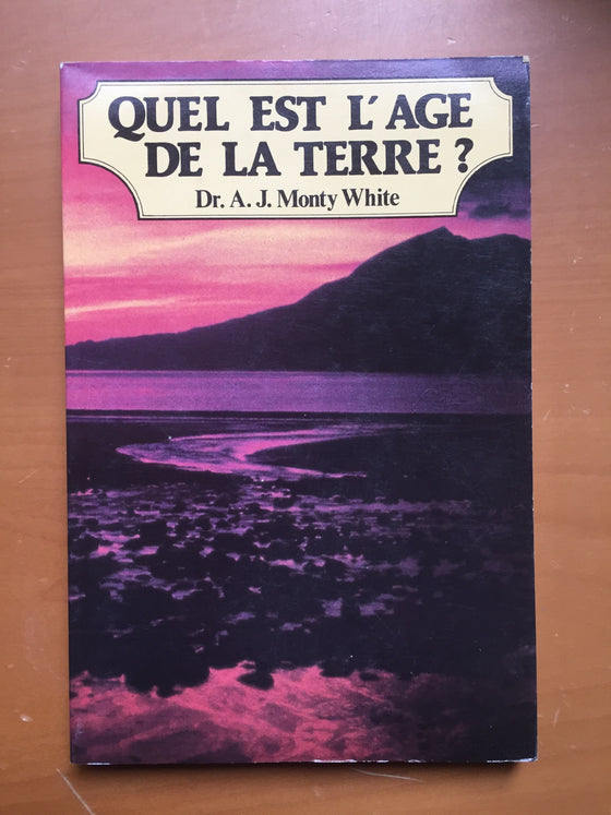 Quel est l’âge de la terre ?